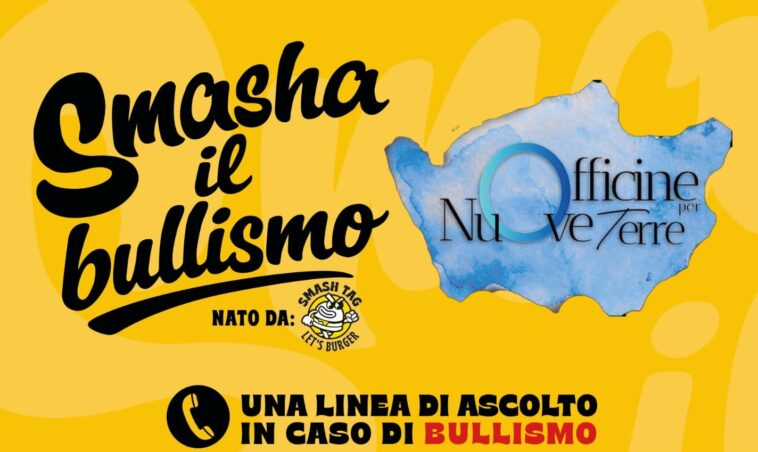 Grafica gialla del progetto “Smasha il Bullismo”, con i loghi di Smash Tag e Officine per Nuove Terre e un’icona del telefono dedicata alla linea di ascolto contro il bullismo.
